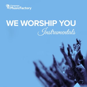 I Worship You