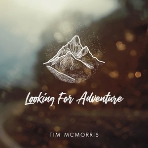 Looking for Adventure