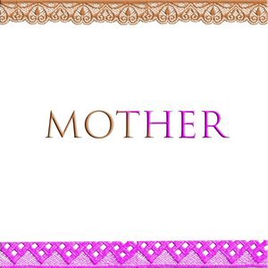 Mother