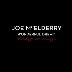 Wonderful Dream (Holidays Are Coming)