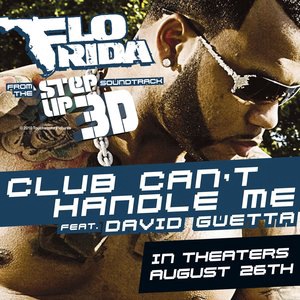 Club Can't Handle Me  [From the Step Up 3D Soundtrack]