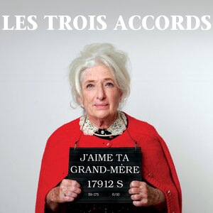 J'aime ta grand-mère