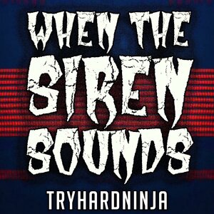 When the Siren Sounds