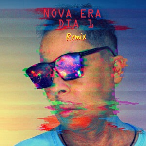 Nova Era Dia 1