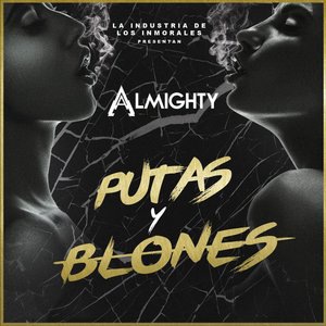Putas y Blones