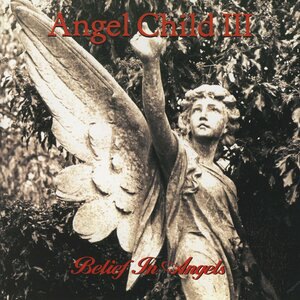 Do You Believe in Angels?