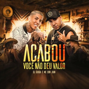 Acabou Você Não Deu Valor