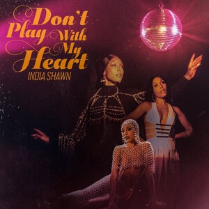 Don't Play With My Heart