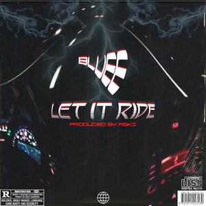 LET IT RIDE