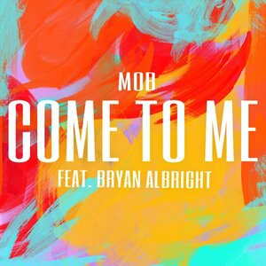 Come to Me