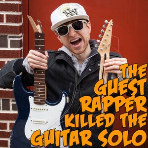The Guest Rapper Killed The Guitar Solo