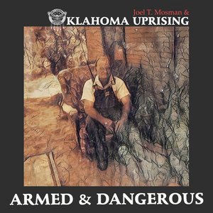 Armed & Dangerous