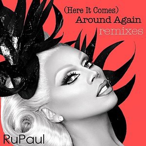 (Here It Comes) Around Again