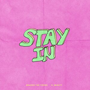 Stay In