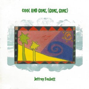 Cool and Gone