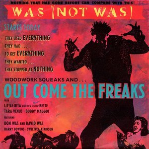 Out Come The Freaks