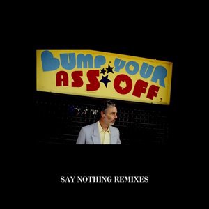 Say Nothing