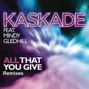 All That You Give
