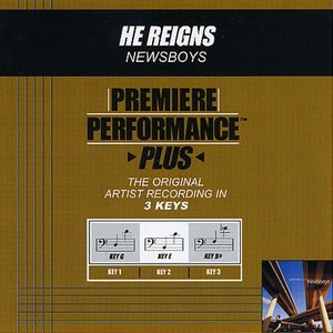 He Reigns (Key-Bb-Premiere Performance Plus)