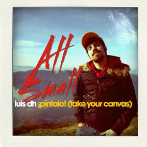 All Small (Take Your Canvas)
