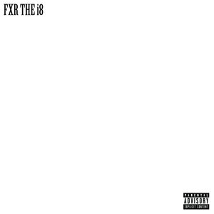 Fxr the I8