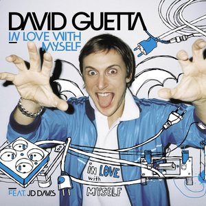 In Love With Myself (Joachim Garraud And David Guetta Rmx)