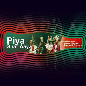 Piya Ghar Aaya