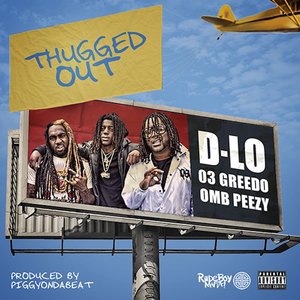 Thugged Out