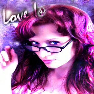 Love Is