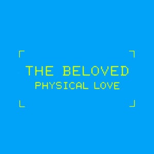 Physical Love