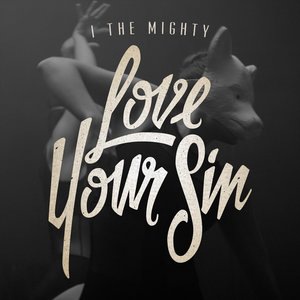 Love Your Sin