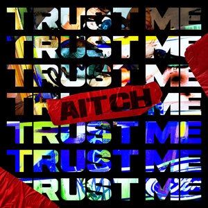 Trust Me