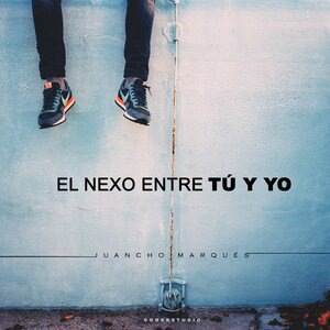El Nexo Entre Tú y Yo