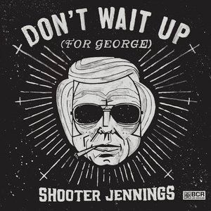 Don't Wait Up (I'm Playin' Possum)