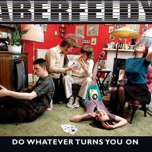 Whatever Turns You On