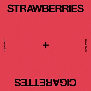 Strawberries & Cigarettes