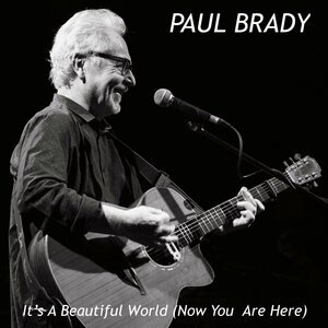 It's A Beautiful World (Now You Are Here)