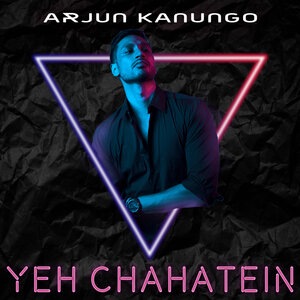 Yeh Chahatein