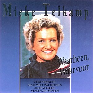 Waarheen, Waarvoor