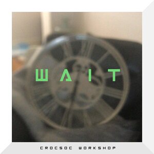 Wait