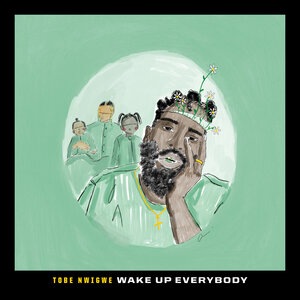 Wake Up Everybody