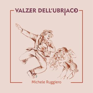 Valzer dell'ubriaco