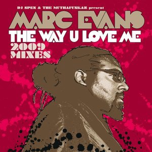 The Way U Love Me