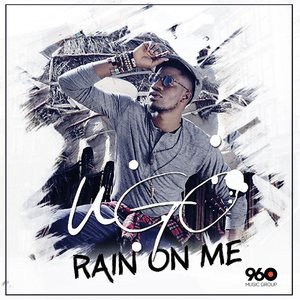 Rain on Me