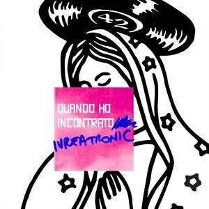 Quando ho incontrato te