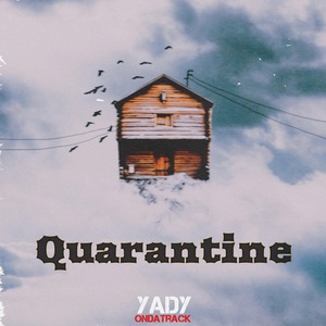Quarantine