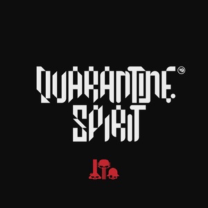 Quarantine Spirit