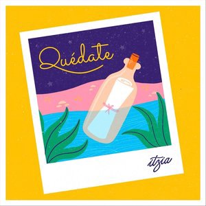 Quédate