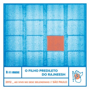 O Filho Predileto do Rajneesh