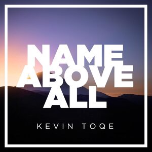 Name Above All